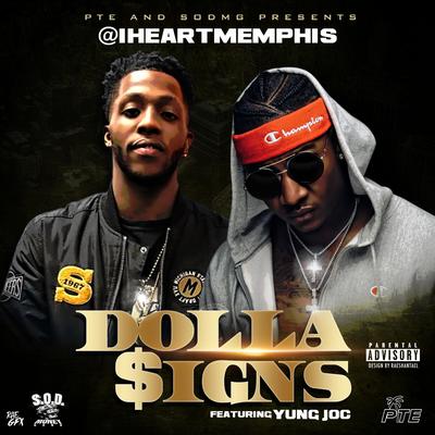 Dolla Signs By Yung Joc, iLoveMemphis's cover