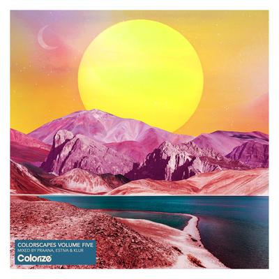 Colorscapes Volume Five - Mixed by PRAANA, Estiva & Klur's cover