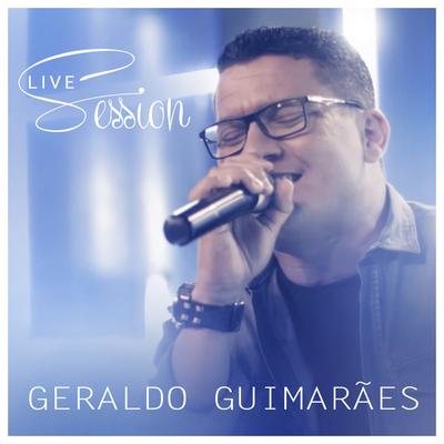 Geraldo Guimarães Live Session's cover