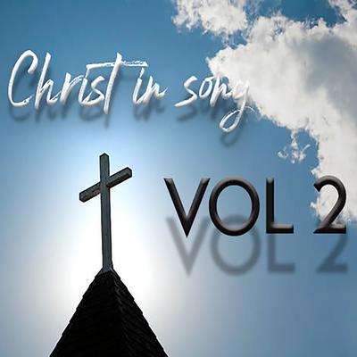 Christ in Song, Vol. 2's cover