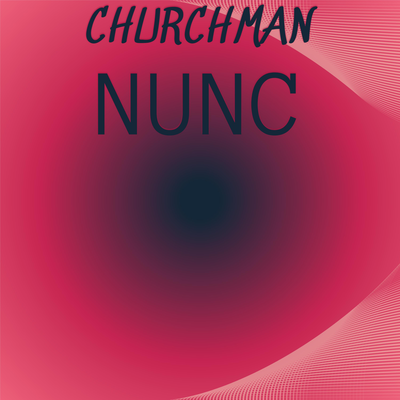 Churchman Nunc's cover