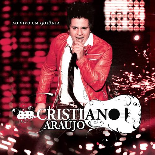 Cristiano Araújo - Só As Melhores's cover