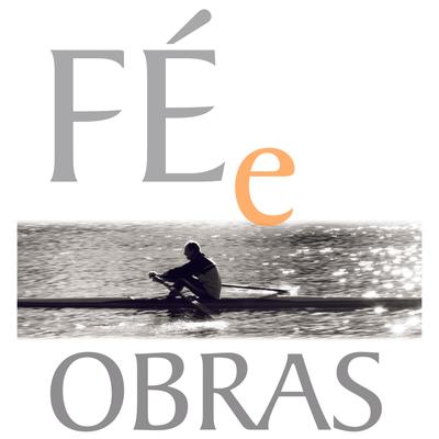 Fé e Obras's cover