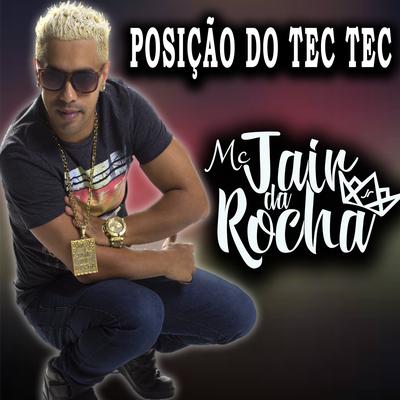 Posição Do Tec Tec By Mc Jair da Rocha's cover