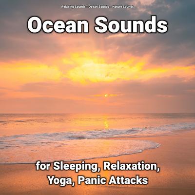 Relaxing Charisma By Relaxing Sounds, Ocean Sounds, Nature Sounds's cover