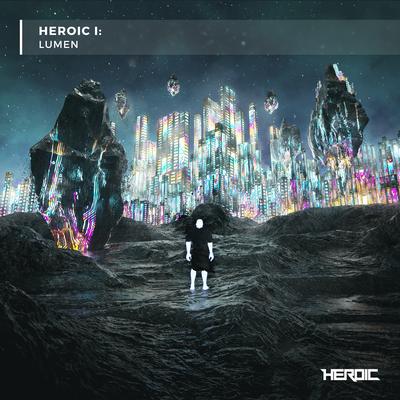 Heroic I: LUMEN's cover