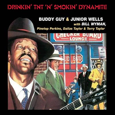 How Can One Woman Be so Mean (Live) By Buddy Guy, Junior Wells, Bill Wyman, Pinetop Perkins, Dallas Taylor, Terry Taylor's cover