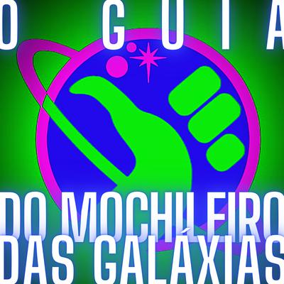 O Guia do Mochileiro das Galáxias, Parte 2 By Releituras's cover