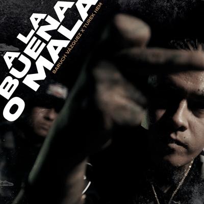 A La Buena o Mala's cover