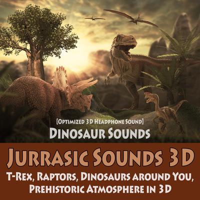 Raptor (3D) Creeps Around You, Grumbles, Sniffs - Veloceraptor Sound's cover