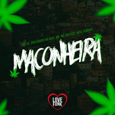 Maconheira's cover