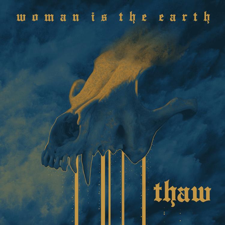 Woman is the Earth's avatar image