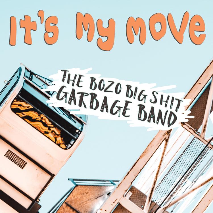 The Bozo Big Shit Garbage Band's avatar image