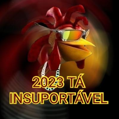 2023 TA INSUPORTÁVEL By Memes Áudio's cover