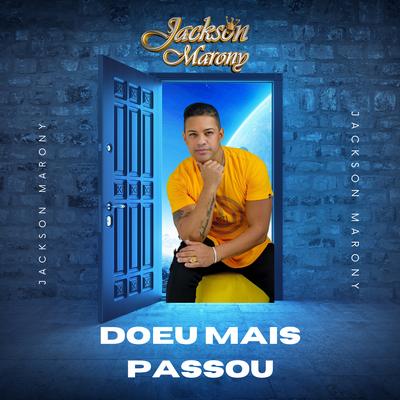Doeu Mais Passou By Jackson Marony, Deejay Lucca's cover