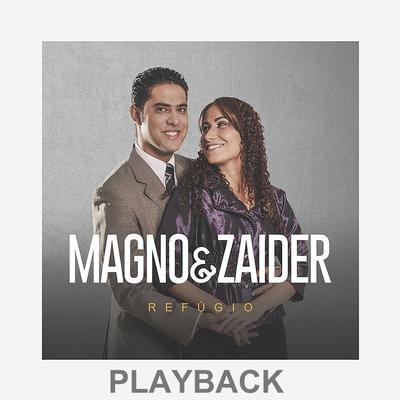 Arrebatamento (Playback) By Magno & Zaider's cover