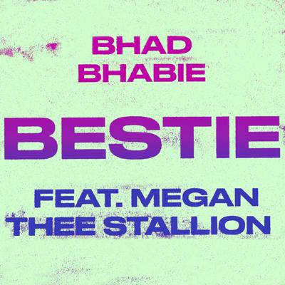 Bestie (feat. Megan Thee Stallion) By Megan Thee Stallion, Bhad Bhabie's cover