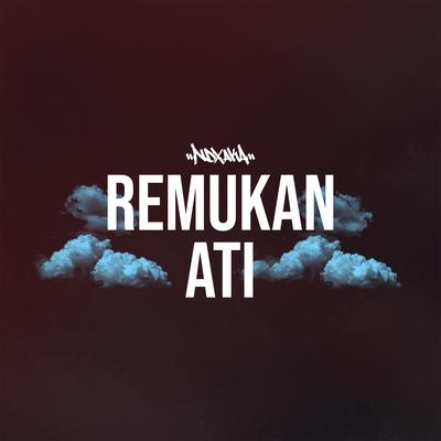 Remukan Ati's cover