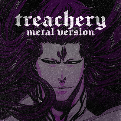 Treachery (from "Bleach")'s cover