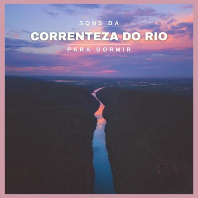 Sons da Correnteza do Rio (Para Dormir), Pt. 02's cover