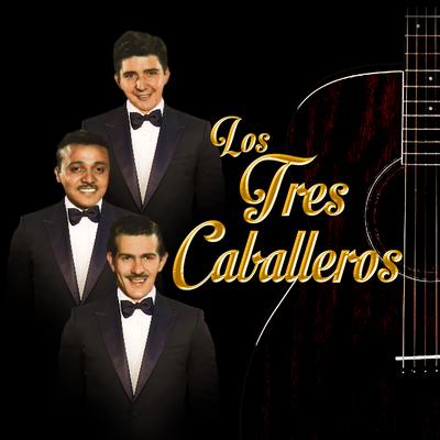 Los Tres Caballeros's cover