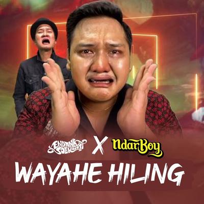 Wayahe Hiling By Endank Soekamti, Ndarboy Genk's cover