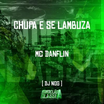 Chupa e Se Lambuza's cover