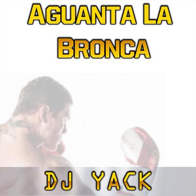 Aguanta La Bronca's cover