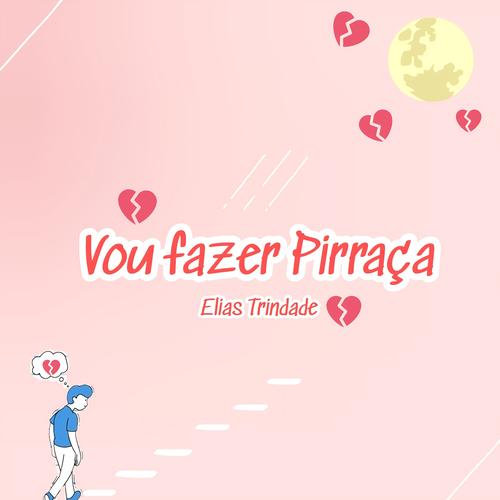VOU FAZER PIRRAÇA's cover