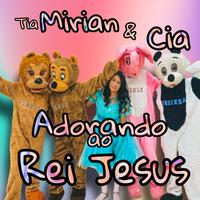 Tia Mirian e Cia's avatar cover