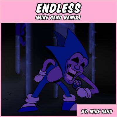 Friday Night Funkin': Vs. Sonic.Exe - Endless (Mike Geno Remix)'s cover