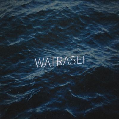 Watrasei's cover
