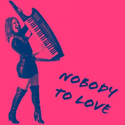 Nobody To Love By Sarah Hester Ross's cover