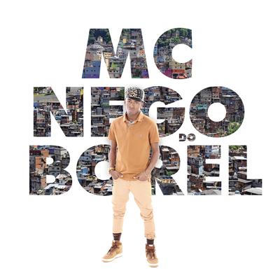 MC Nego do Borel's cover