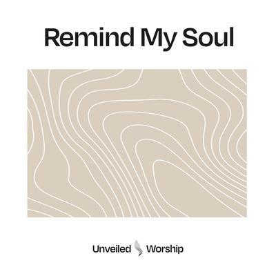 Remind My Soul's cover