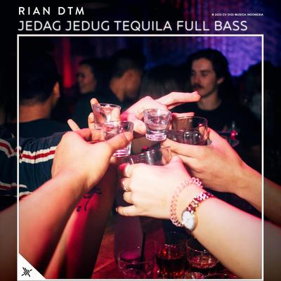 Jedag Jedug Tequila Full Bass's cover