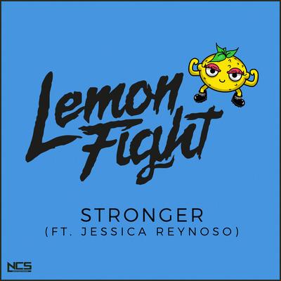 Stronger By Lemon Fight, Jessica Reynoso's cover