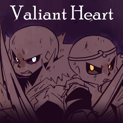Valiant Heart (From "Underverse")'s cover