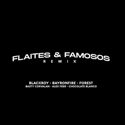 Flaites y Famosos Remix's cover