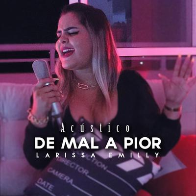 De Mal a Pior (Acústico)'s cover