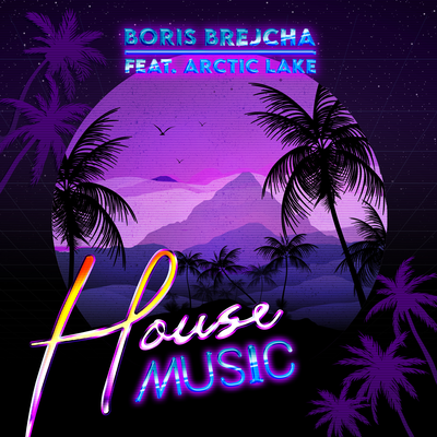 House Music (Edit) By Boris Brejcha, Arctic Lake's cover