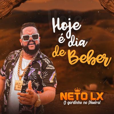 Hoje É Dia de Beber By Neto LX's cover