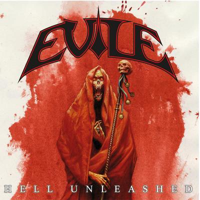 Hell Unleashed By Evile's cover