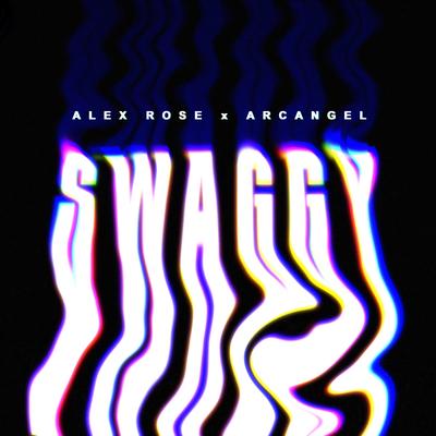 Swaggy By Arcángel, Alex Rose's cover