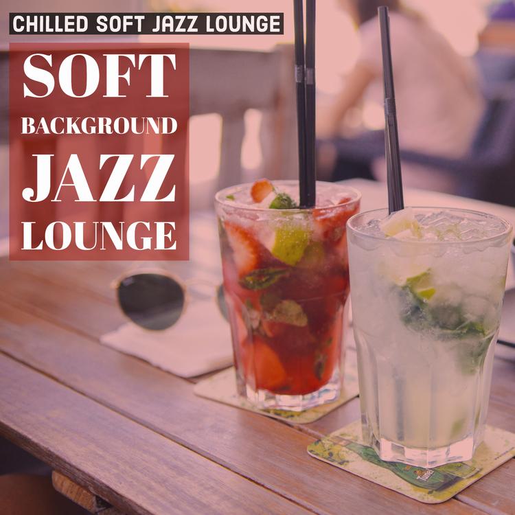 Chilled Soft Jazz Lounge's avatar image