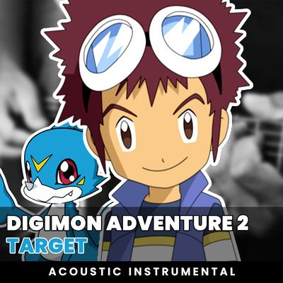 Target (Digimon Adventure 2 OP 1) (Acoustic Guitar Instrumental)'s cover