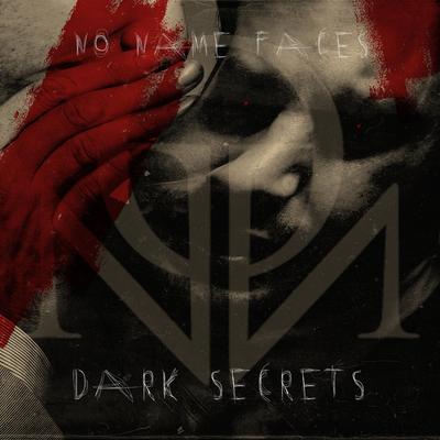 Dark Secrets By No Name Faces's cover