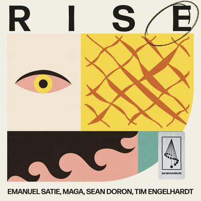 Rise By Maga, Emanuel Satie, Sean Doron, Tim Engelhardt's cover