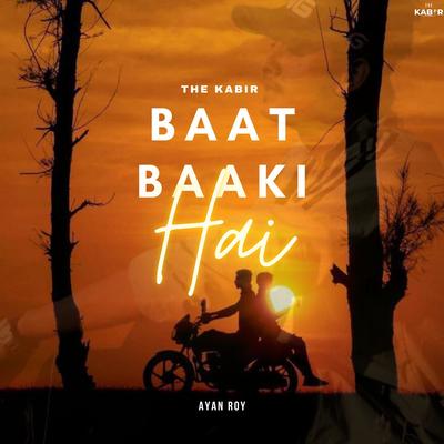 Baat Baaki Hai (feat. AT)'s cover