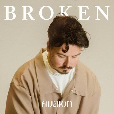 Broken By AVAION's cover